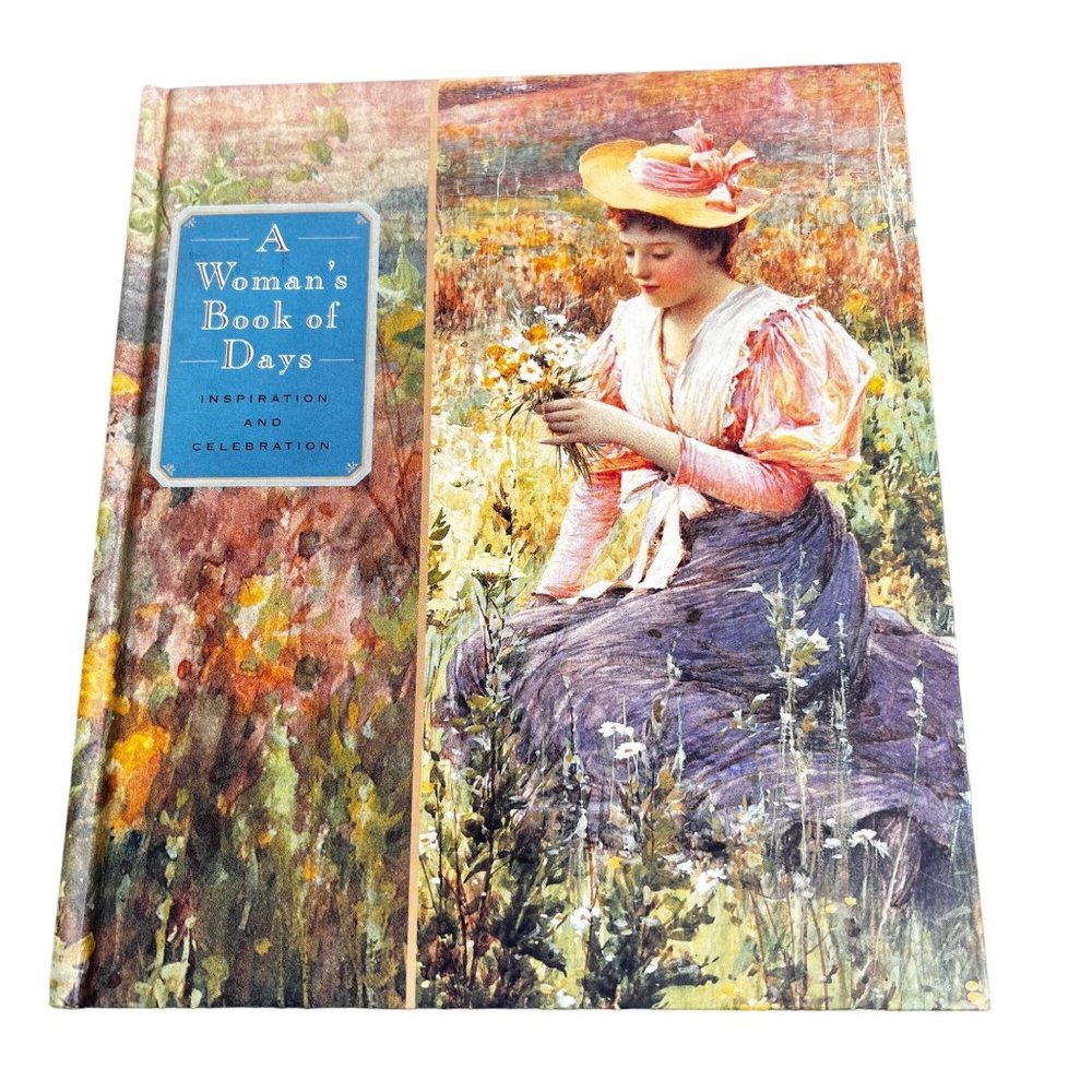 A Womans Book of Days Planner Journal Inspiration and Celebration HC